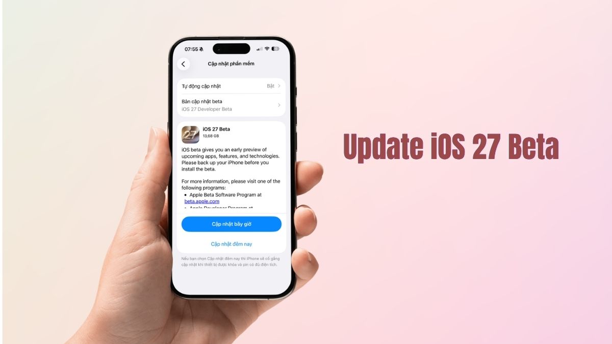 Hướng dẫn cập nhật iOS 27 Beta chi tiết nhất